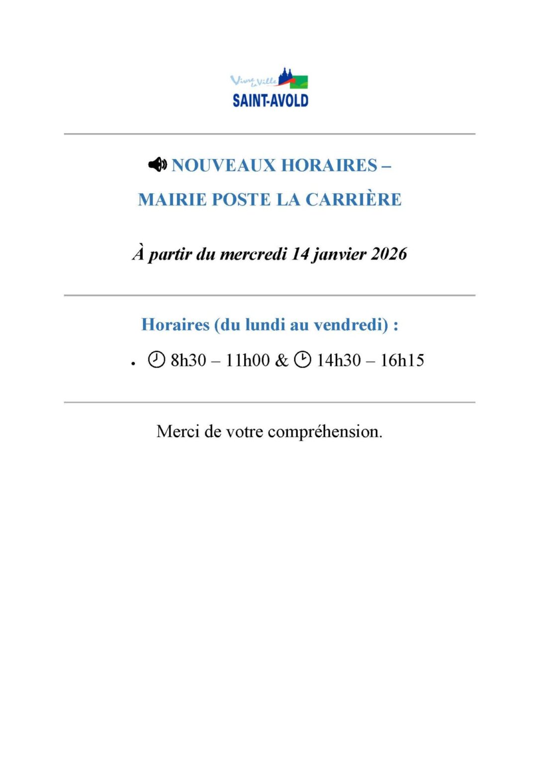 INFORMATION – NEW OPENING HOURS – LA CARRIERE TOWN HALL AND POST OFFICE ...
